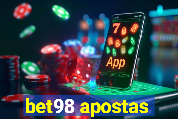 bet98 apostas